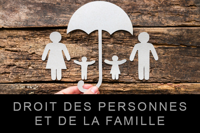 Droit de la personne et de la famille